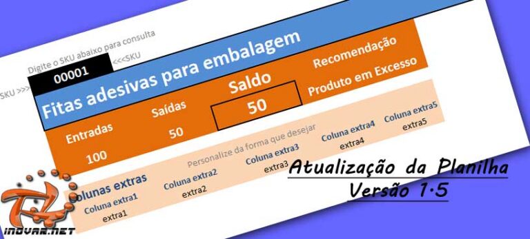 Atualização Planilha de estoques para pequenos negócios versão 1.5