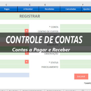Planilha Controle de Contas - Recebimentos e Pagamentos