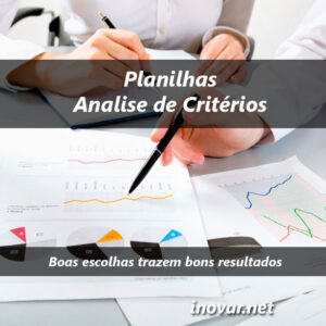Planilha Analise de Critérios - Faça a escolha certa